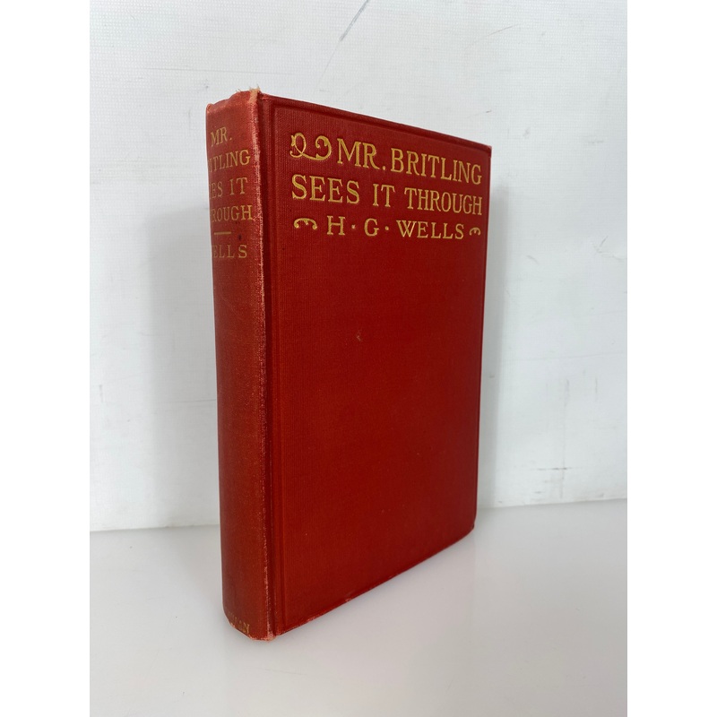 Mr. Britling Sees it Through by H.G. Wells 1917 Antique HC