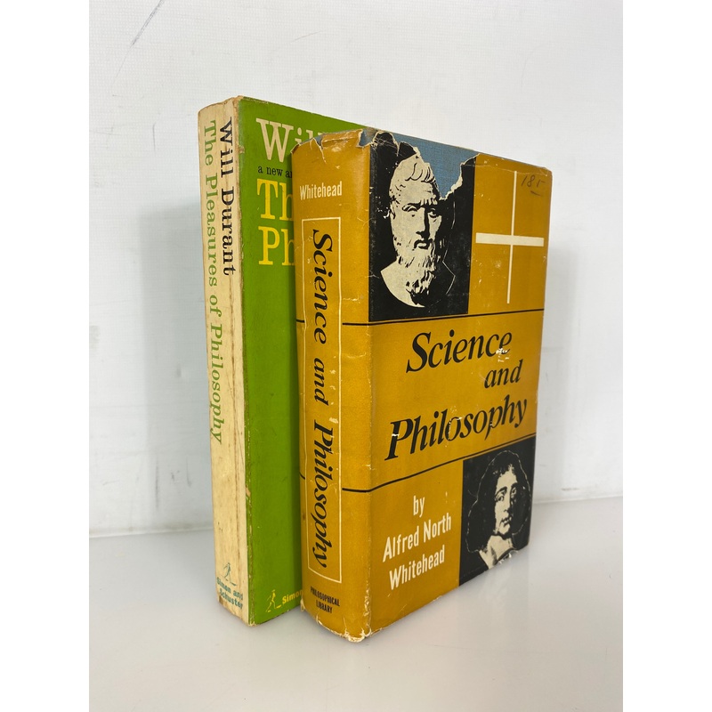 2 Vols: Science and Philosophy/The Pleasures of Philosophy 1948-53