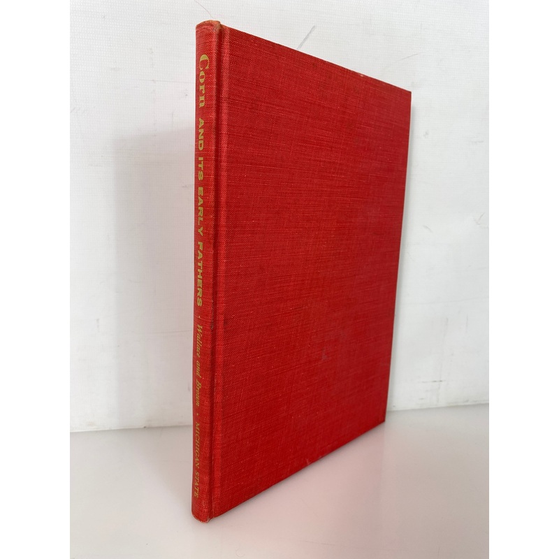 Corn and Its Early Fathers by Wallace/Brown 1956 Vintage MSU HC
