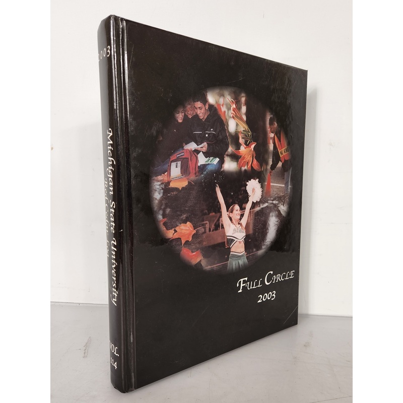 2003 Michigan State University Yearbook Red Cedar Log