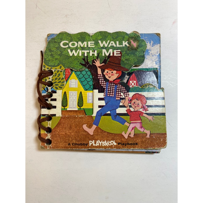 Come Walk With Me Playskool Board Book 1964