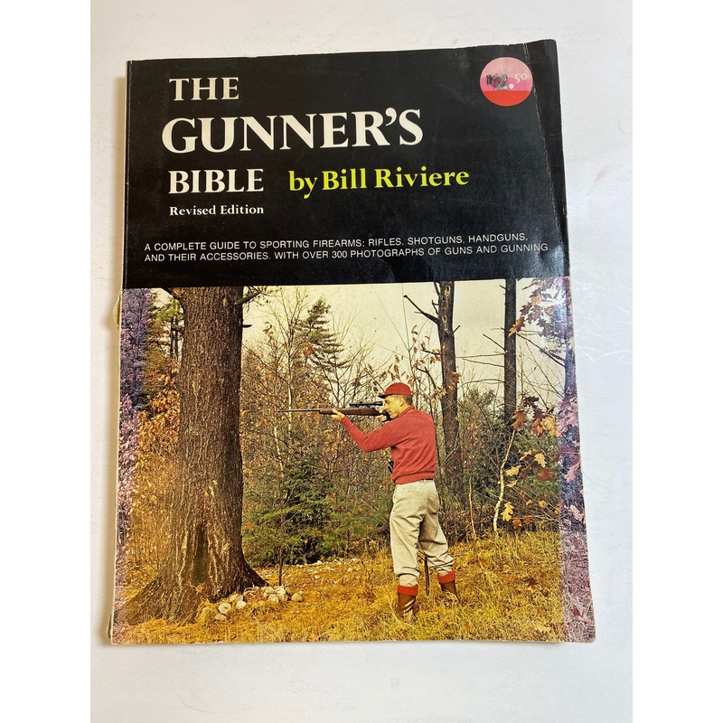The Gunner’s Bible Bill Riviere 1973