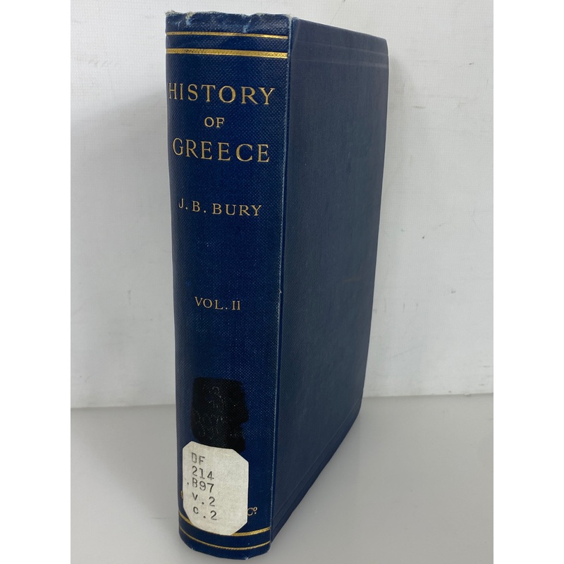 A History of Greece by J.B. Bury Vol II 1902 Antique Ex-Library HC