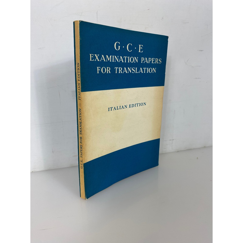 G.C.E. Examination Paper for Translation Italian Edition 1967 4th Impression SC