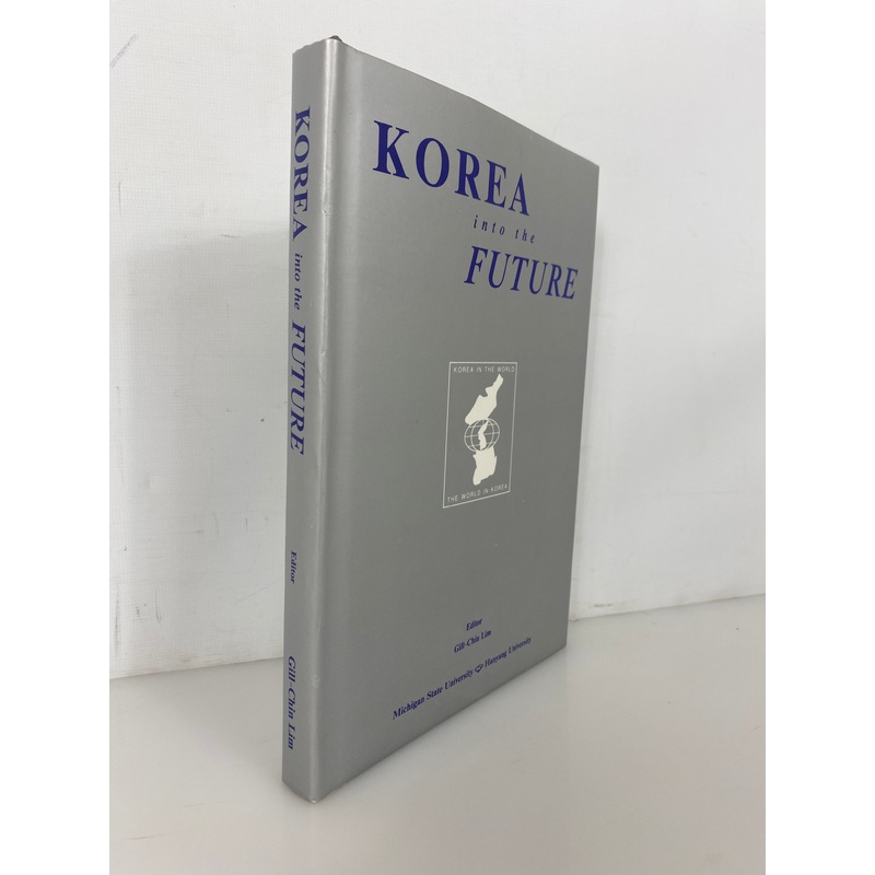 Korea into the Future by Gill-Chin Lim 1994 HC DJ