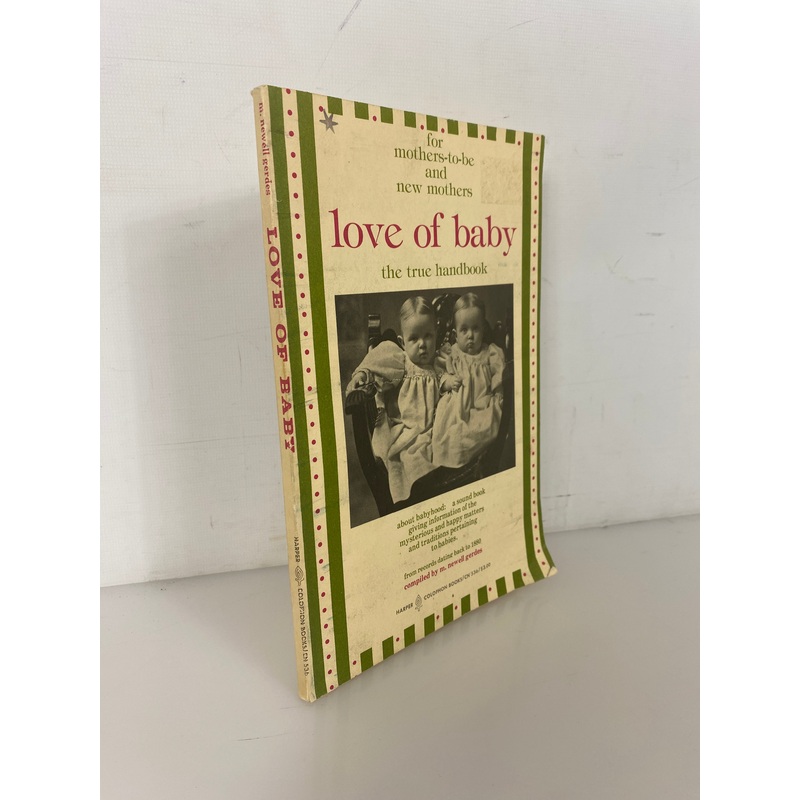 Love of Baby the True Handbook for New Mothers by M. Newell Gerdes 1976 Rare SC
