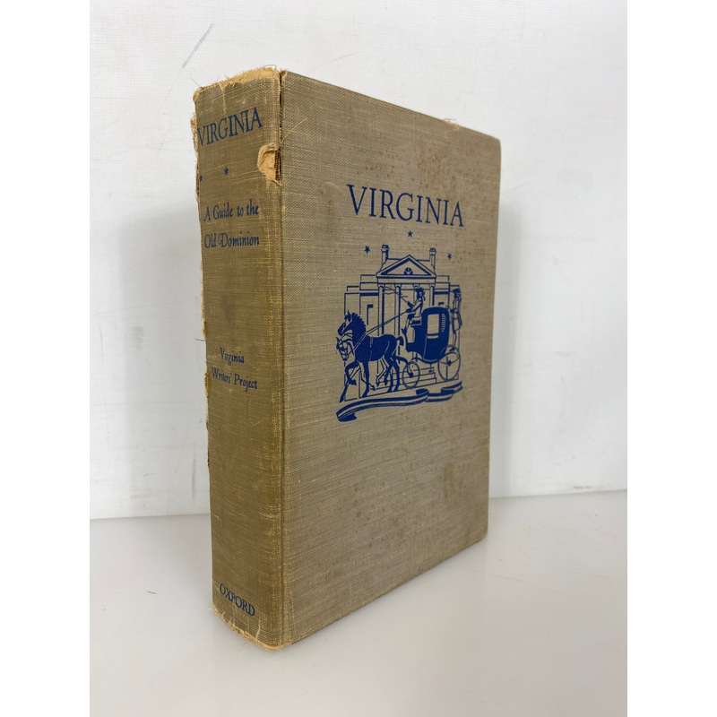 Virginia A Guide to the Old Dominion 1941 WPA Second Printing HC