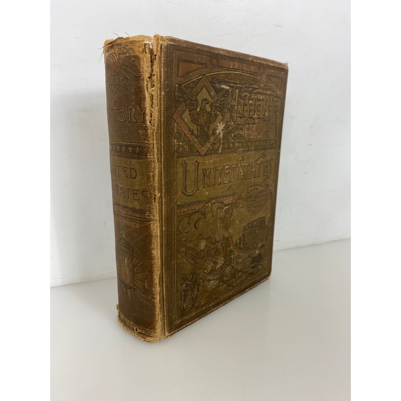 A Popular History of the USA by John Clark Ridpath 1889 Antique HC