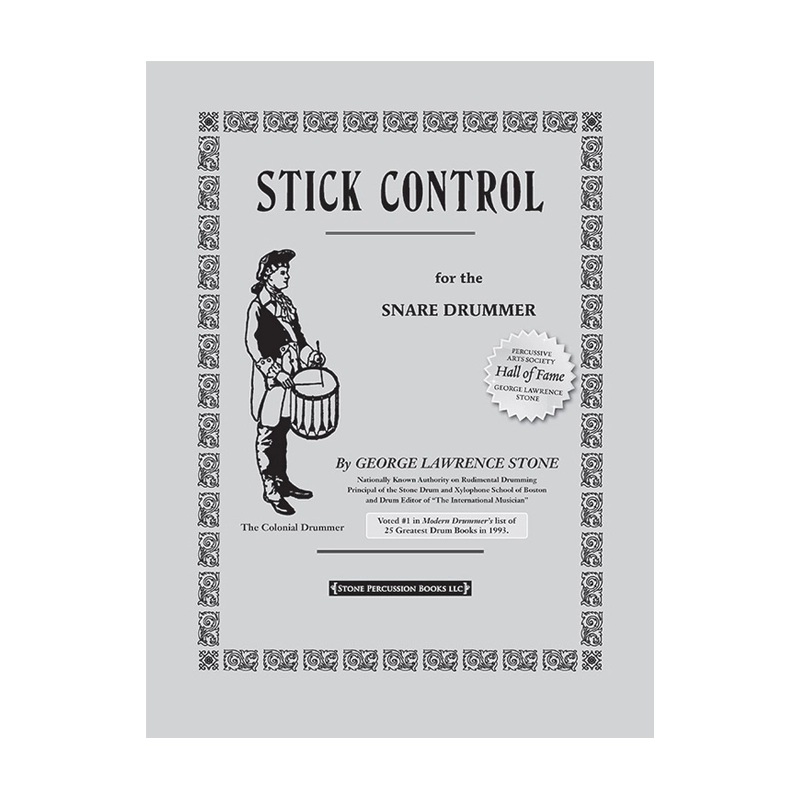 Stick Control For The Snare Drummer