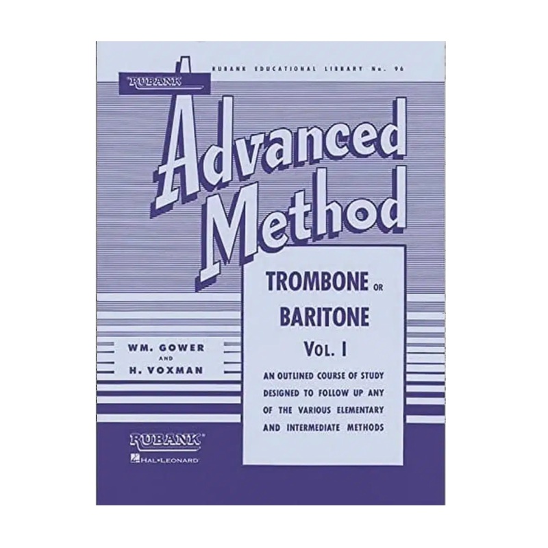 Rubank Advanced Method  Trombone or Baritone Vol. 1