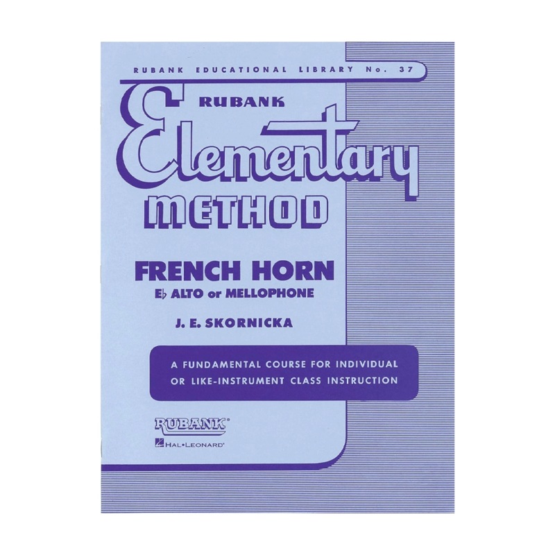 Rubank Elementary Method – French Horn In F Or Eb And Mellophone