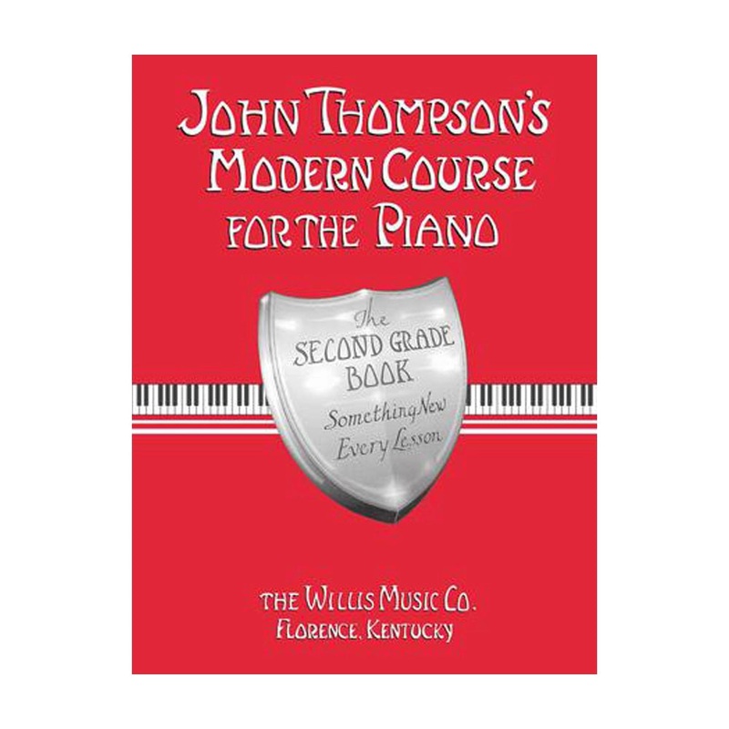 John Thompson’s Modern Course for the Piano  Second Grade (Book Only)