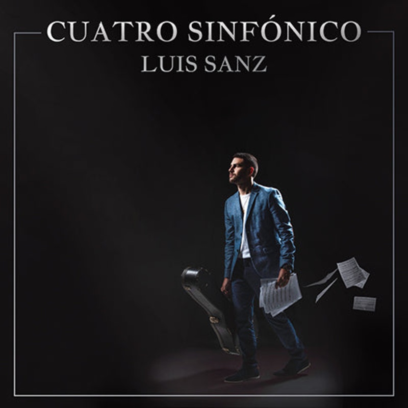 Cuatro Sinfnico By Luis Sanz CD