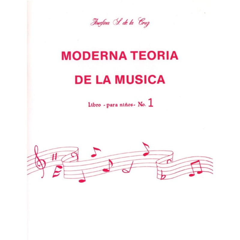 Moderna Teora de la Msica, Libro 1