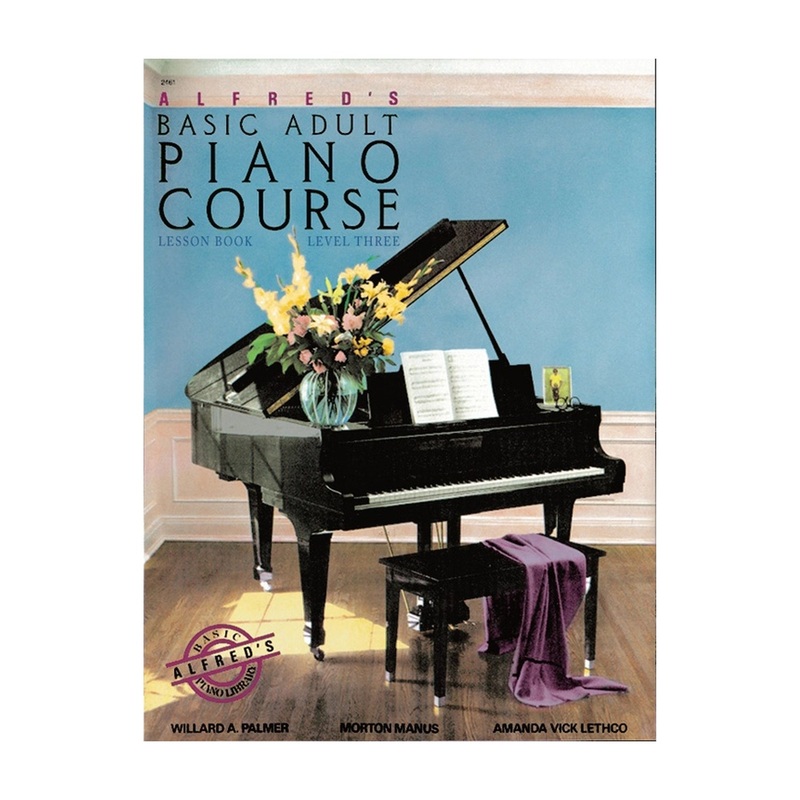 Alfred’s Basic Adult Piano Course: Lesson Book 3