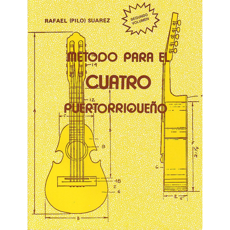 Metodo para el Cuatro Puertoriqueo Pilo Suarez – Vol. 2
