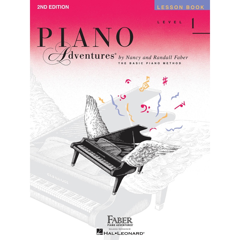 Piano Adventures: Lesson Book – Level 1 by Nancy Faber, Randall Faber
