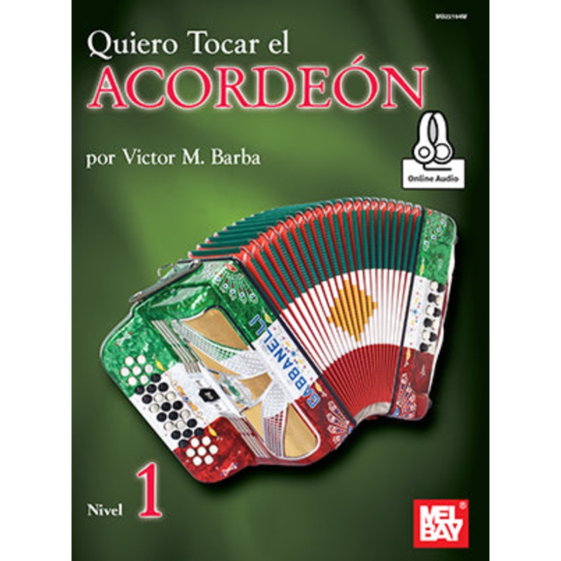 Quiero Tocar el Acordeon: Nivel 1 por Victor M. Barba – Libro + Online Audio