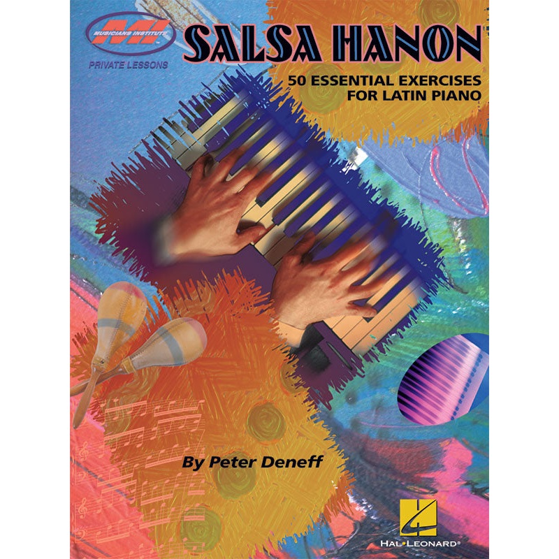 Salsa Hanon: 50 Essential Exercises Piano by Peter Denef