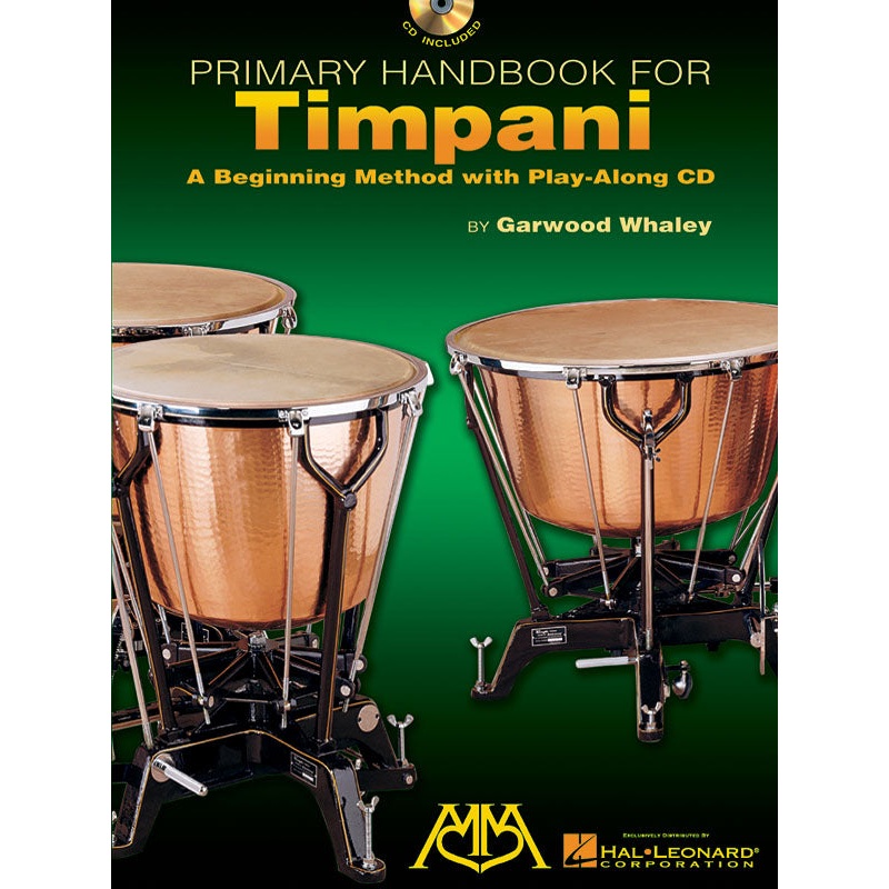 Primary Handbook for Timpani – A Beginning Method with Play-Along CD