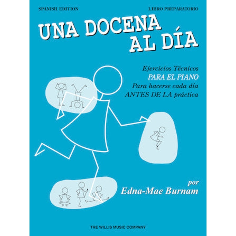 Una Docena Al Da Libro: Ejercicios Tecnicos para el Piano