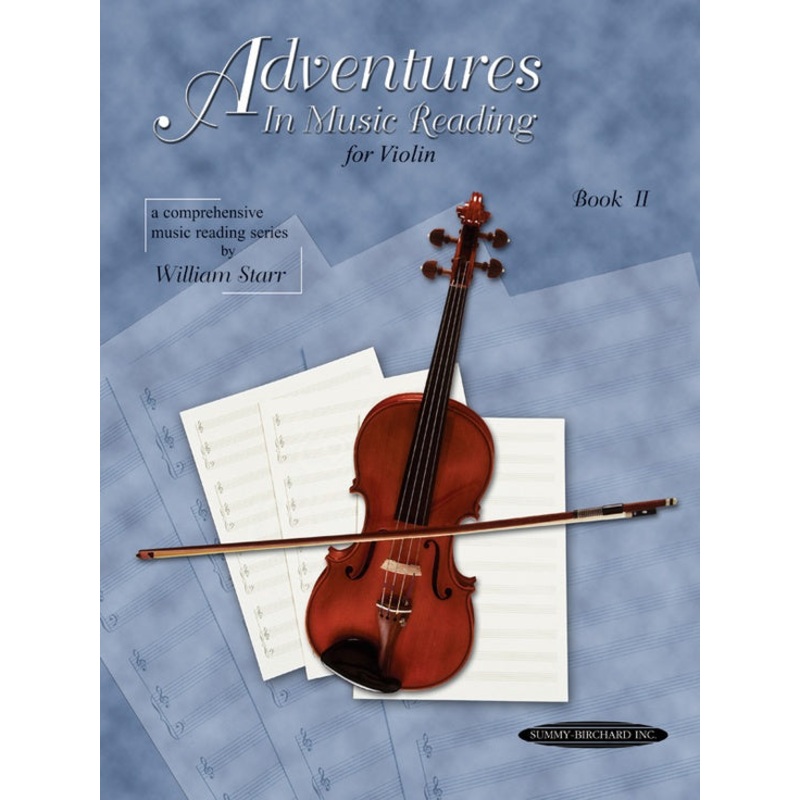 Adventures in Music Reading for Violin