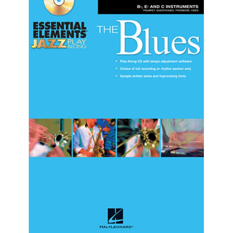 Essential Elements Jazz Play-Along  The Blues For Bb, Eb & C Instruments