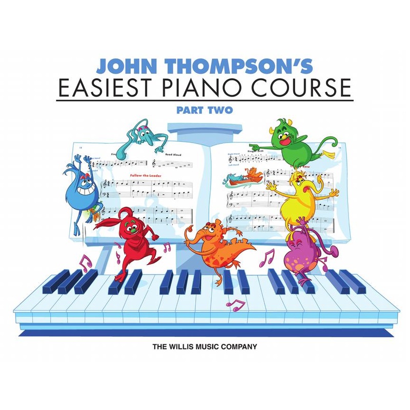 John Thompson’s Easiest Piano Course – Part Two