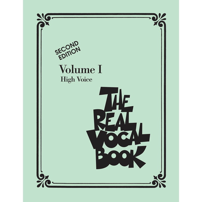 The Real Vocal Book  Volume I  Second Edition – High Voice