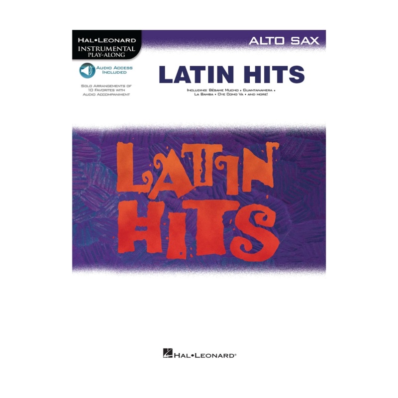 Latin Hits – Instrumental Play Along for Alto Sax