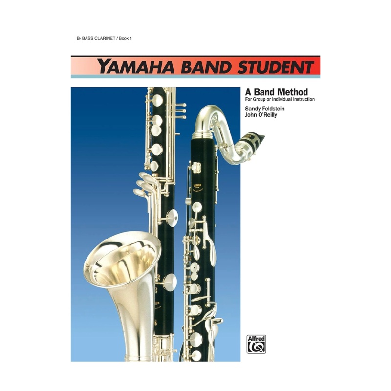 Yamaha Band Student, Book 1: B-Flat Bass Clarinet
