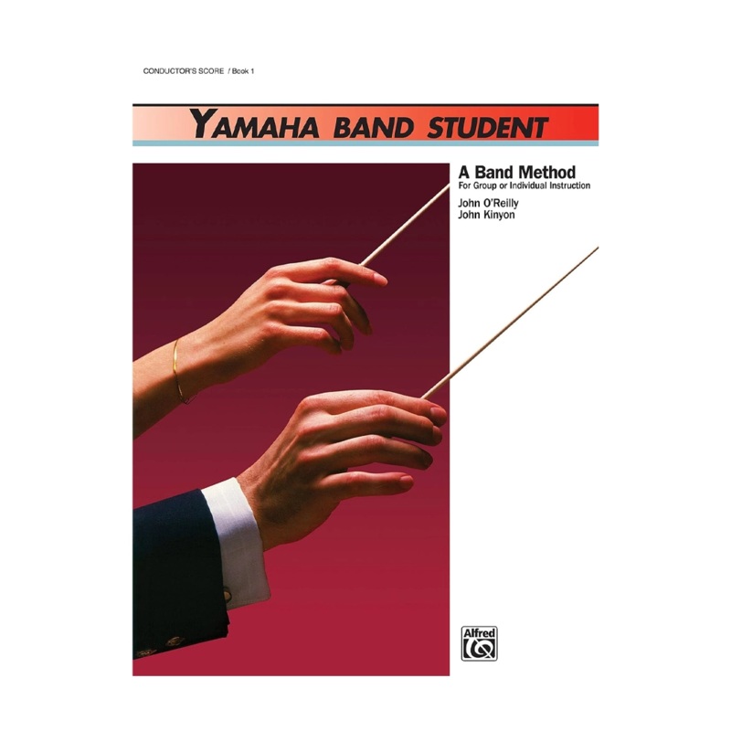 Yamaha Band Student, Book 1: Conductor’s Score